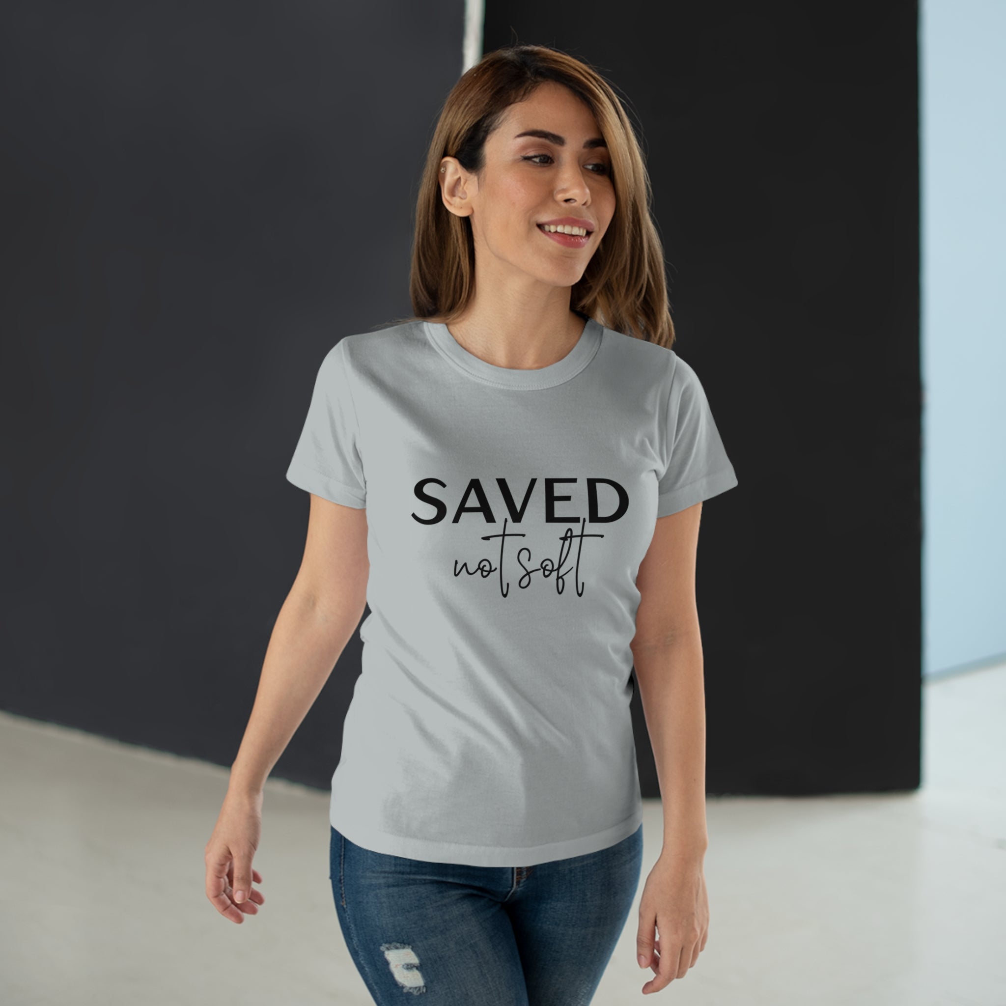 'Saved Not Soft' Women’s T‑Shirt