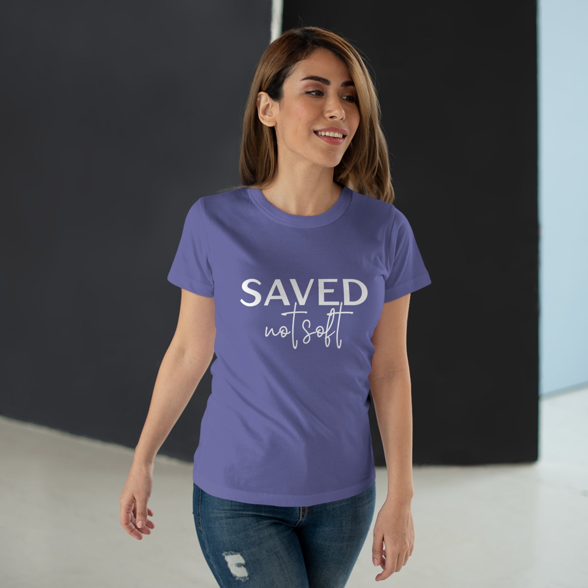 'Saved Not Soft' Women’s T‑Shirt