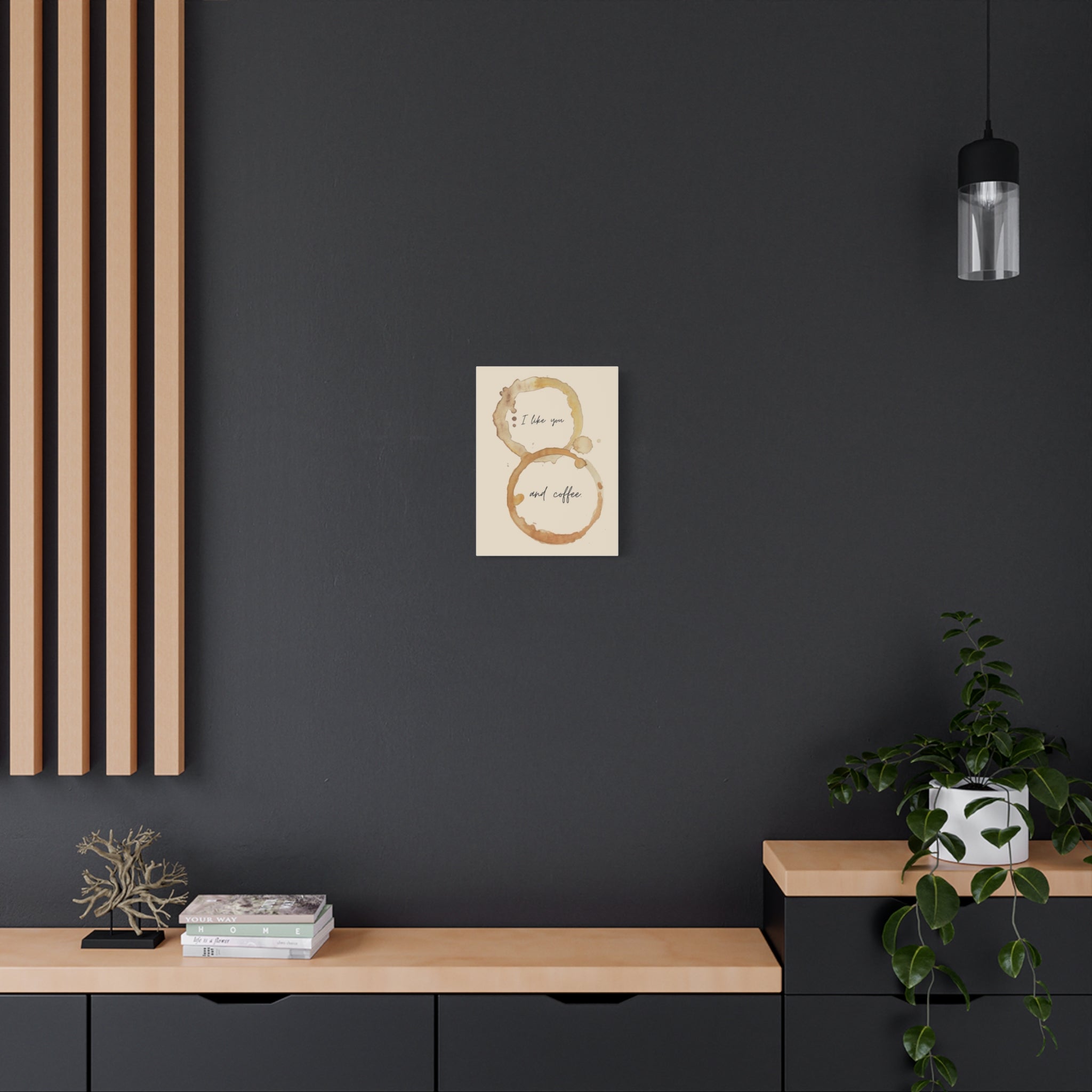 'I like you and coffee.' Canvas Wall Art