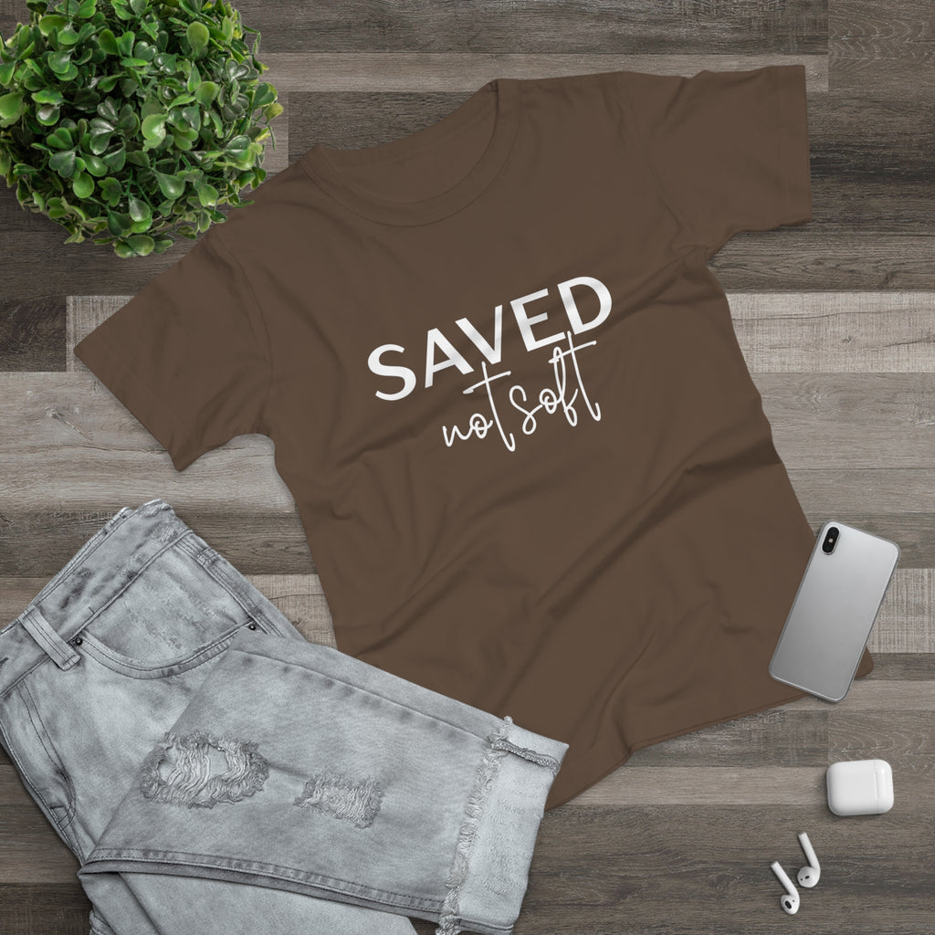 'Saved Not Soft' Women’s T‑Shirt