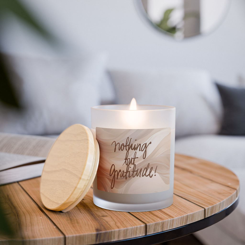 "Nothing but Gratitude!" Scented Candle