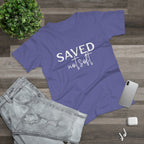 'Saved Not Soft' Women’s T‑Shirt