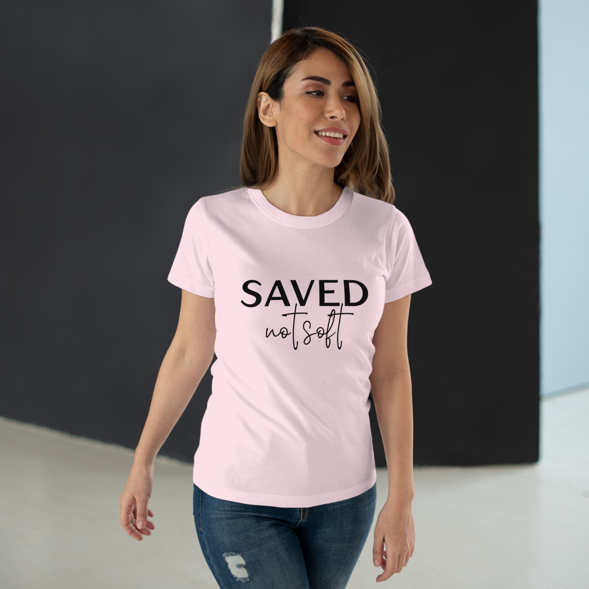 'Saved Not Soft' Women’s T‑Shirt