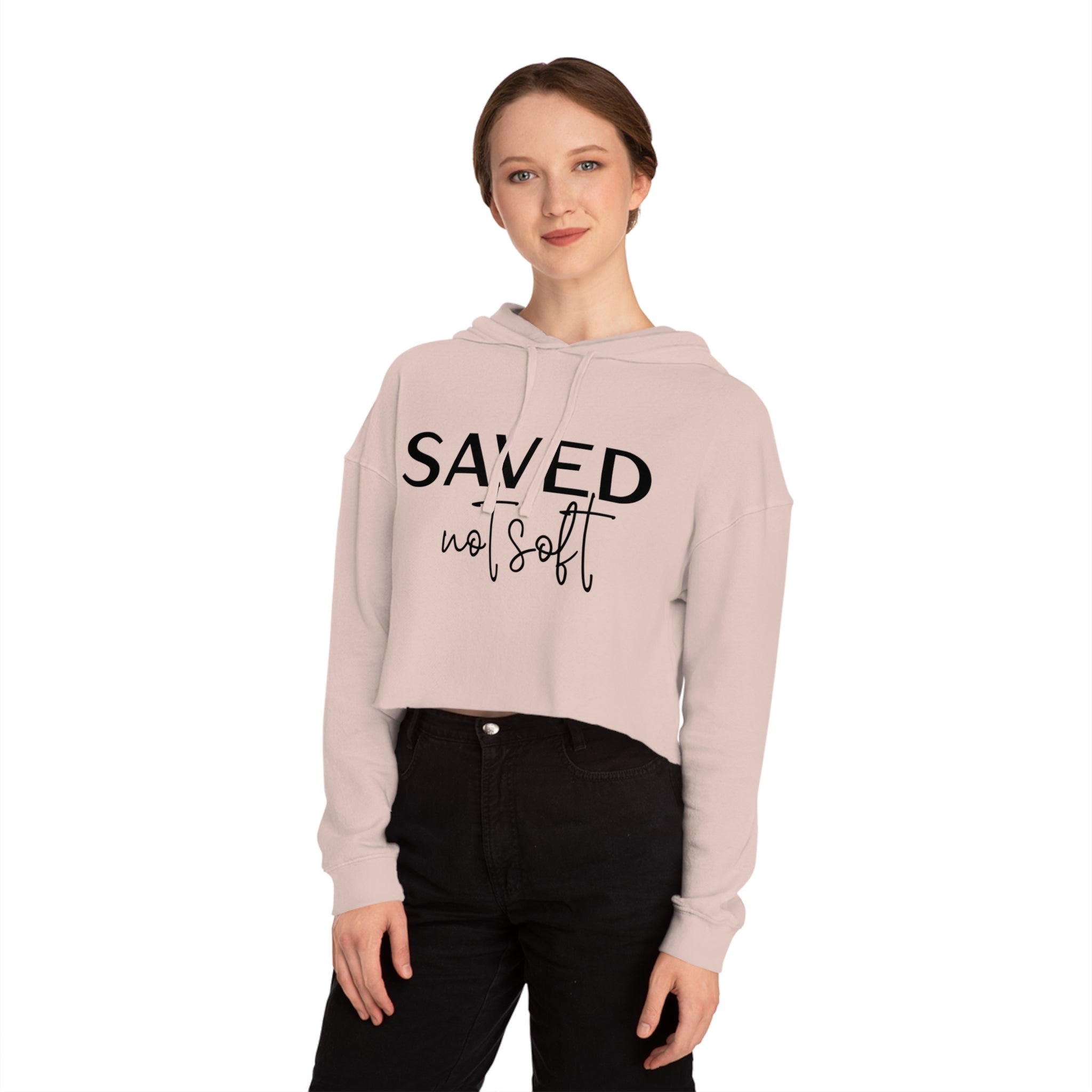 'Saved Not Soft' Cropped Hoodie