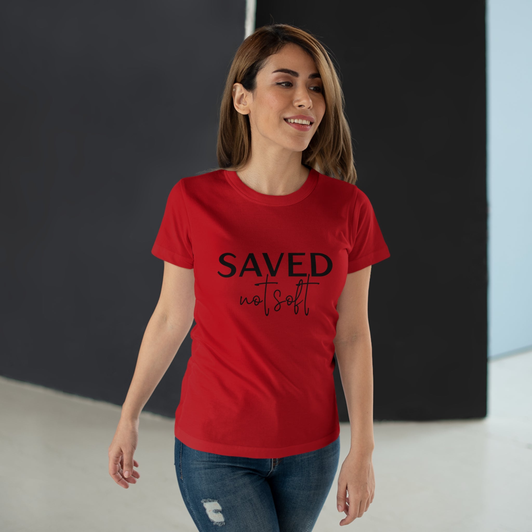 'Saved Not Soft' Women’s T‑Shirt