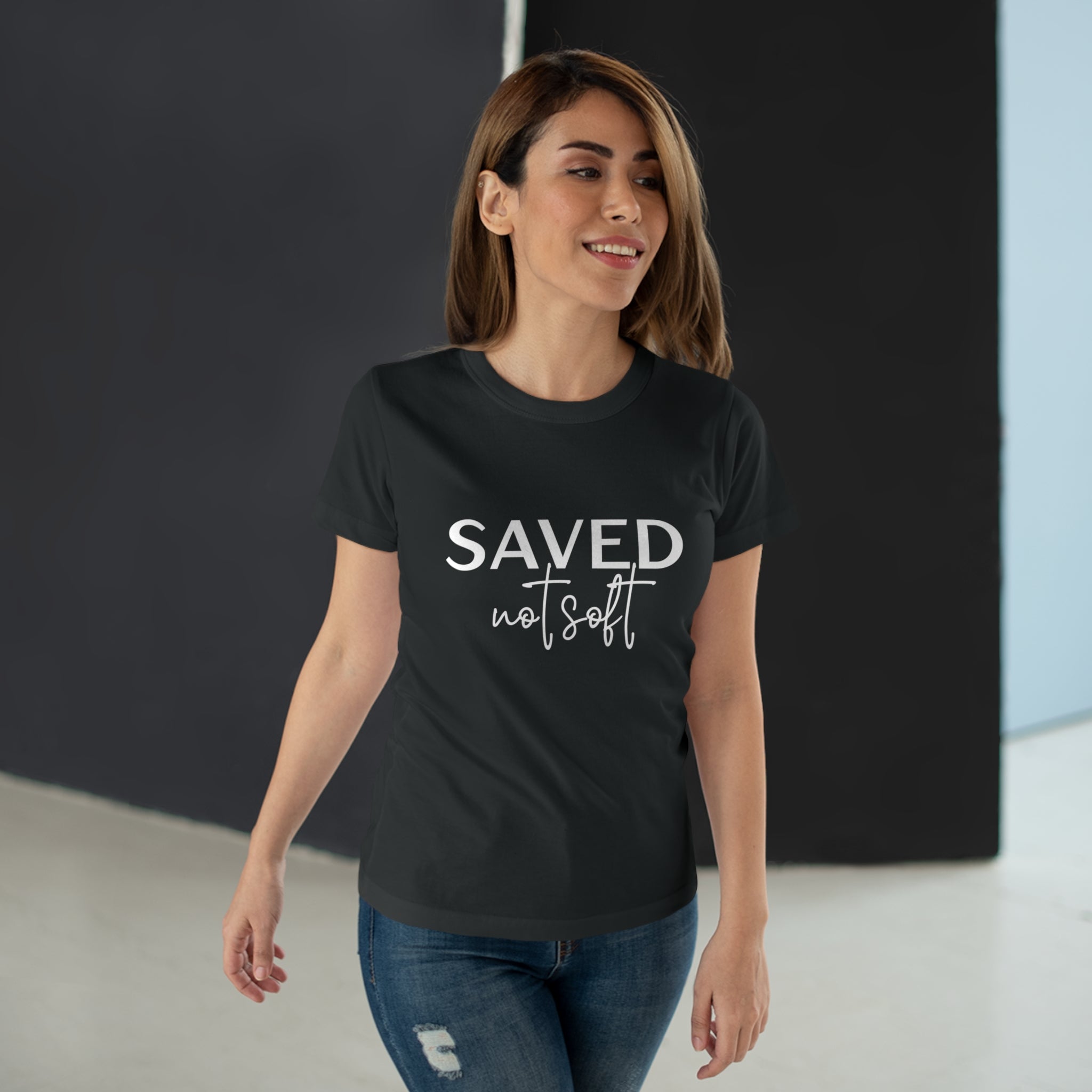 'Saved Not Soft' Women’s T‑Shirt