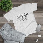 'Saved Not Soft' Women’s T‑Shirt